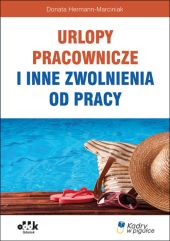 Urlopy pracownicze i inne zwolnienia od pracy PPK1269 Urlopy pracownicze i inne zwolnienia od pracy PPK1269