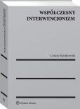 Współczesny interwencjonizm Współczesny interwencjonizm
