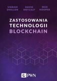 Zastosowania technologii Blockchain Zastosowania technologii Blockchain