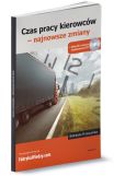 Czas pracy kierowców Czas pracy kierowców