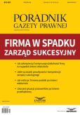 Firma w spadku - zarząd sukcesyjny Firma w spadku - zarząd sukcesyjny
