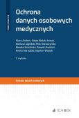 Ochrona danych osobowych medycznych Ochrona danych osobowych medycznych