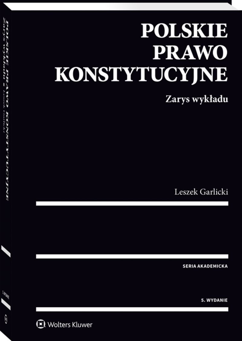 leszek garlicki prawo konstytucyjne