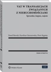 VAT w transakcjach związanych z nieruchomościami VAT w transakcjach związanych z nieruchomościami