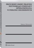 Przychody osoby prawnej nietworzące podstawy opodatkowania w podatku dochodowym Przychody osoby prawnej nietworzące podstawy opodatkowania w podatku dochodowym