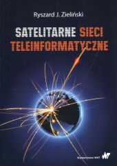 Satelitarne sieci teleinformatyczne Satelitarne sieci teleinformatyczne