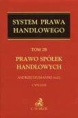 Prawo spółek handlowych Tom 2B Prawo spółek handlowych Tom 2B