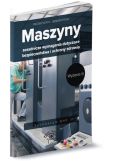 Maszyny Zasadnicze wymagania dotyczące bezpieczeństwa i ochrony zdrowia Maszyny Zasadnicze wymagania dotyczące bezpieczeństwa i ochrony zdrowia