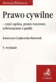 Prawo cywilne część ogólna prawo rzeczowe zobowiązania i spadki Prawo cywilne część ogólna prawo rzeczowe zobowiązania i spadki