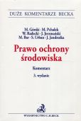 Prawo ochrony środowiska Komentarz Prawo ochrony środowiska Komentarz