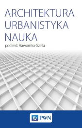 Architektura Urbanistyka Nauka Architektura Urbanistyka Nauka