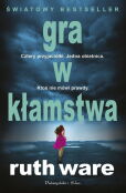 Gra w kłamstwa Gra w kłamstwa
