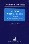 Rejestry nieruchomości Studium prawnoporównawcze Rejestry nieruchomości Studium prawnoporównawcze