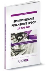 Sprawozdanie finansowe SPZOZ za 2018 rok Sprawozdanie finansowe SPZOZ za 2018 rok