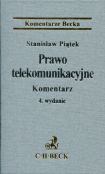 Prawo telekomunikacyjne. Komentarz Prawo telekomunikacyjne. Komentarz