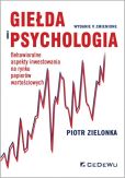 Giełda i psychologia. Giełda i psychologia.