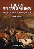 Fenomen spółdzielni rolników. Fenomen spółdzielni rolników.