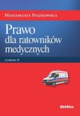 Prawo dla ratowników medycznych Prawo dla ratowników medycznych