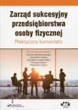 Zarząd sukcesyjny przedsiębiorstwa osoby fizycznej Zarząd sukcesyjny przedsiębiorstwa osoby fizycznej