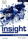 Insight Pre-Intermediate Workbook with Online Practice Insight Pre-Intermediate Workbook with Online Practice