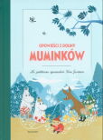 Opowieści z Doliny Muminków Opowieści z Doliny Muminków
