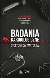 Badania kardiologiczne sportowców amatorów Badania kardiologiczne sportowców amatorów