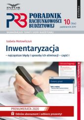Inwentaryzacja - najczęstsze błędy i sposoby ich eliminacji - część I. Poradnik Rachunkowości Budżetowej Inwentaryzacja - najczęstsze błędy i sposoby ich eliminacji - część I. Poradnik Rachunkowości Budżetowej