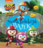 Top Wing Ptasia Akademia Nowa kolekcja bajek Top Wing Ptasia Akademia Nowa kolekcja bajek