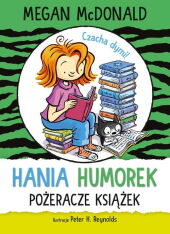 Hania Humorek Pożeracze książek Hania Humorek Pożeracze książek