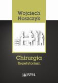 Chirurgia Repetytorium Chirurgia Repetytorium