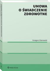 Umowa o świadczenie zdrowotne Umowa o świadczenie zdrowotne