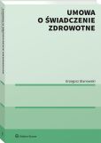 Umowa o świadczenie zdrowotne Umowa o świadczenie zdrowotne