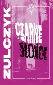 Czarne słońce mk. Czarne słońce mk.