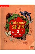 Science Skills 3 Pupil's Book + Activity Book Science Skills 3 Pupil's Book + Activity Book