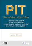 PIT Komentarz do zmian zwolnienie dla młodych PIT Komentarz do zmian zwolnienie dla młodych