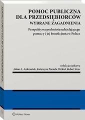 Pomoc publiczna dla przedsiębiorców Pomoc publiczna dla przedsiębiorców