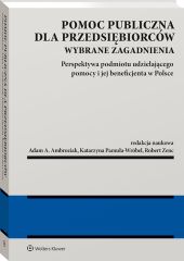 Pomoc publiczna dla przedsiębiorców Pomoc publiczna dla przedsiębiorców