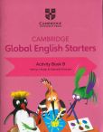 Cambridge Global English Starters Activity Book B Cambridge Global English Starters Activity Book B