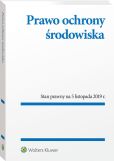Prawo ochrony środowiska. Przepisy Prawo ochrony środowiska. Przepisy