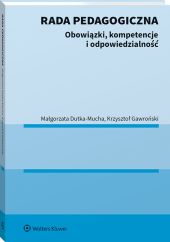 Rada pedagogiczna. Obowiązki, kompetencje i odpowiedzialność Rada pedagogiczna. Obowiązki, kompetencje i odpowiedzialność