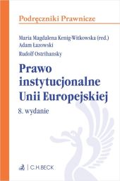 Prawo instytucjonalne Unii Europejskiej Prawo instytucjonalne Unii Europejskiej