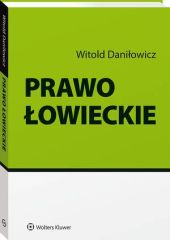 Prawo łowieckie Prawo łowieckie