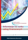 Informacja na rynku usług finansowych Informacja na rynku usług finansowych