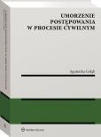 Umorzenie postępowania w procesie cywilnym Umorzenie postępowania w procesie cywilnym