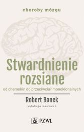 Stwardnienie rozsiane Stwardnienie rozsiane