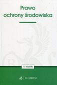 Prawo ochrony środowiska Prawo ochrony środowiska