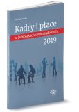 Kadry i płace w jednostkach samorządowych 2019 Kadry i płace w jednostkach samorządowych 2019