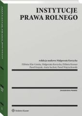 Instytucje prawa rolnego Instytucje prawa rolnego