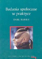 Badania społeczne w praktyce Badania społeczne w praktyce