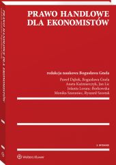 Prawo handlowe dla ekonomistów Prawo handlowe dla ekonomistów